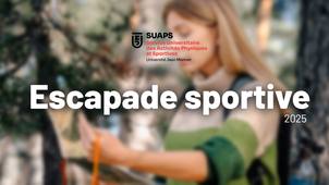 Revivez l'escapade sportive 2025 du SUAPS