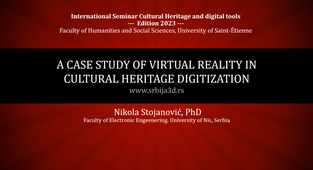 A case study of virtual reality in cultural heritage digitization - 2003 - Nikola Stojanović - 2ème Séminaire international 